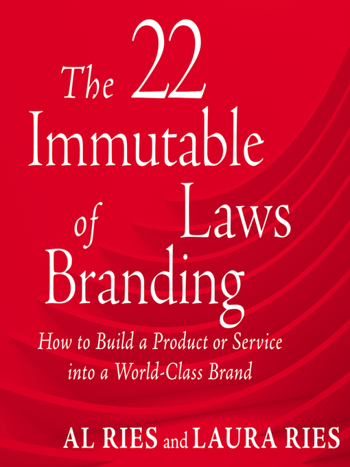 Title details for The 22 Immutable Laws of Branding by Al Ries - Wait list